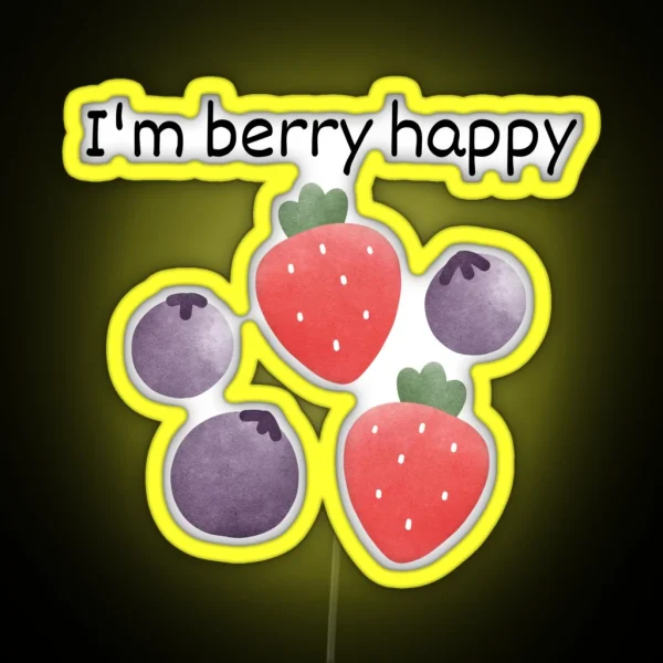 Im Berry Happy RGB Neon Sign