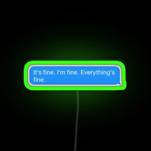 Im Fine RGB Neon Sign