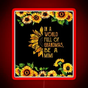 In A World Full Of Grandmas Be A Gigi Backgroud Stunning Glitter RGB Neon Sign