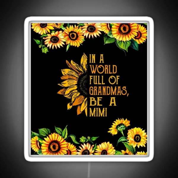 In A World Full Of Grandmas Be A Gigi Backgroud Stunning Glitter RGB Neon Sign