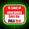In Case Of Emergency Save My Viola First RGB Neon Sign - Image 3