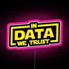 In Data We Trust RGB Neon Sign - Image 6