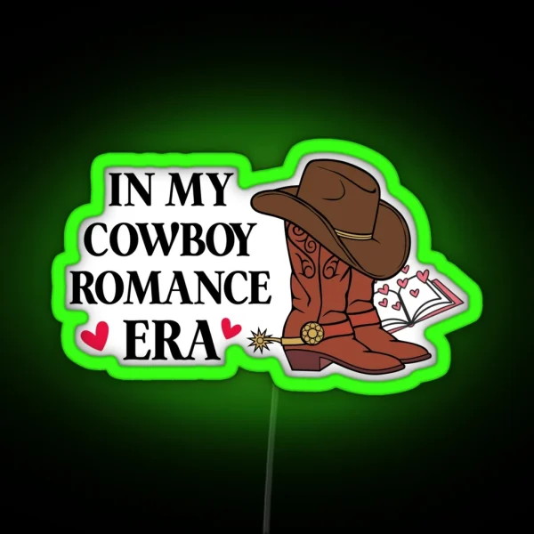In My Cowboy Romance Era RGB Neon Sign