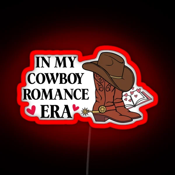 In My Cowboy Romance Era RGB Neon Sign