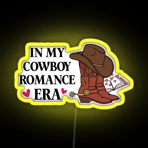 In My Cowboy Romance Era RGB Neon Sign