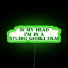 In My Head I M In A Studio Ghibli Film RGB Neon Sign - Image 3