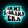 In My Kdrama Era Kdrama RGB Neon Sign - Image 3