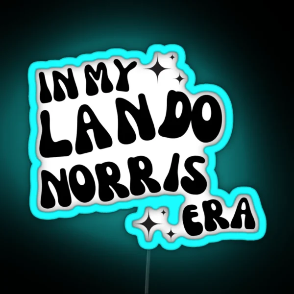 IN MY LANDO NORRIS ERA RGB Neon Sign