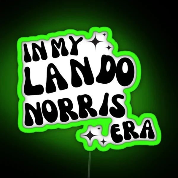 IN MY LANDO NORRIS ERA RGB Neon Sign