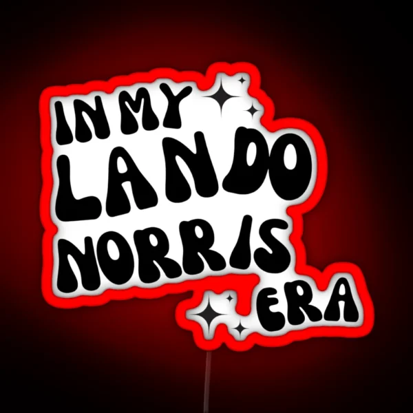 IN MY LANDO NORRIS ERA RGB Neon Sign