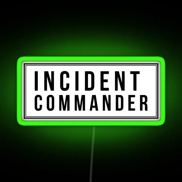 Incident Commander RGB Neon Sign
