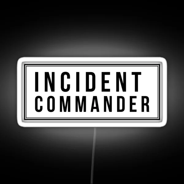 Incident Commander RGB Neon Sign