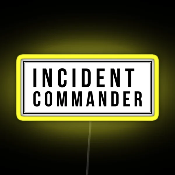 Incident Commander RGB Neon Sign