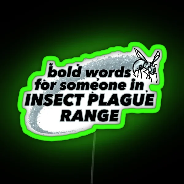 Insect Plague Range RGB Neon Sign