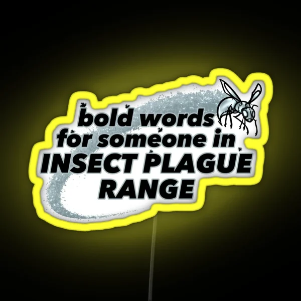 Insect Plague Range RGB Neon Sign