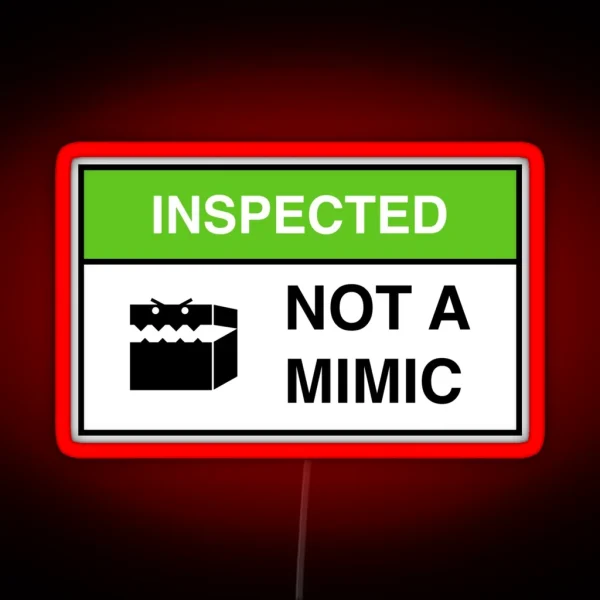 Inspected Not A Mimic Funny Sign RGB Neon Sign