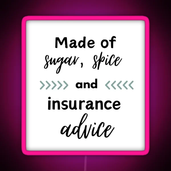 Insurance Agent Or Broker RGB Neon Sign