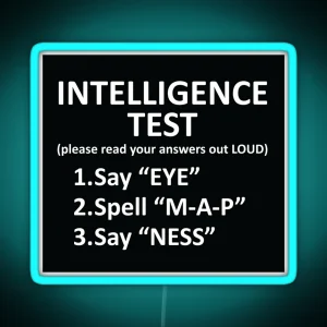 Intelligence Test RGB Neon Sign