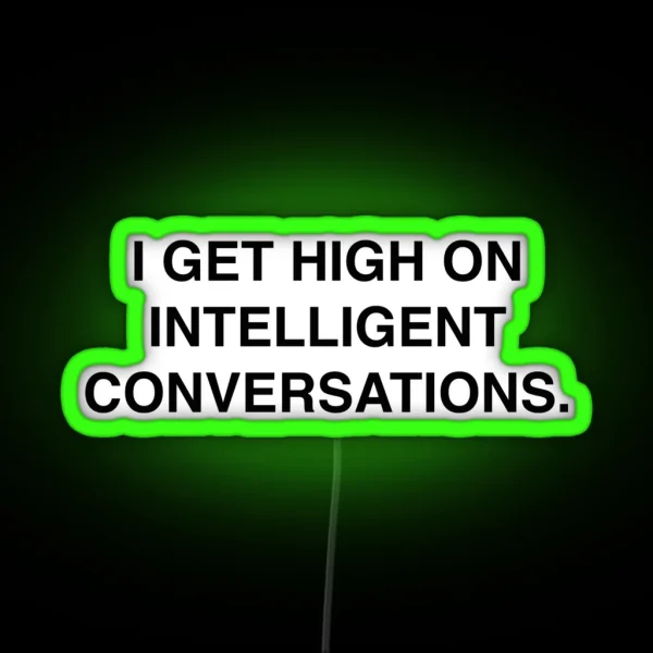 Intelligent Conversation Black RGB Neon Sign