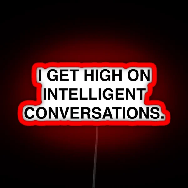 Intelligent Conversation Black RGB Neon Sign