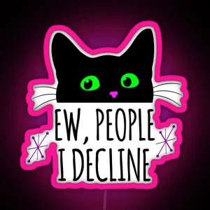 Introvert Decline Feline RGB Neon Sign