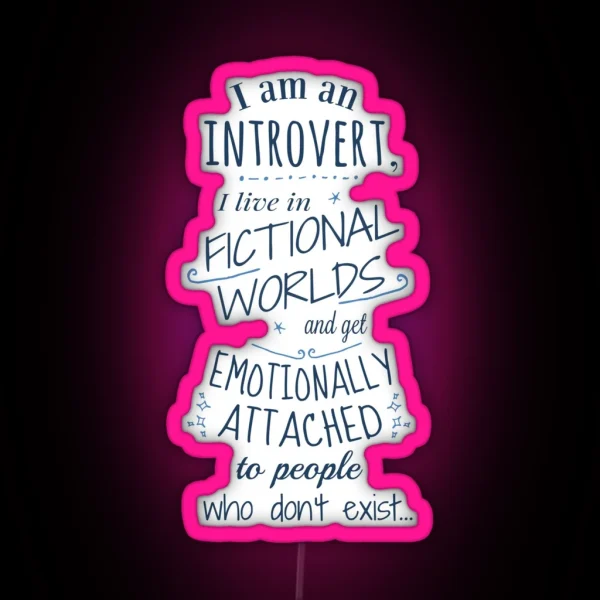 Introvert Fictional Worlds Fictional Characters RGB Neon Sign