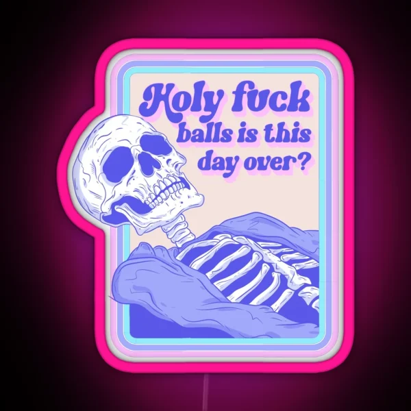 Is This Day Over Skeleton RGB Neon Sign