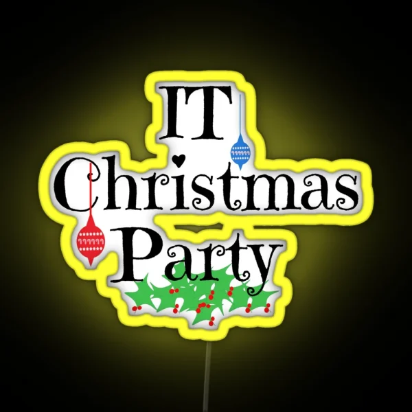 IT Christmas Party RGB Neon Sign