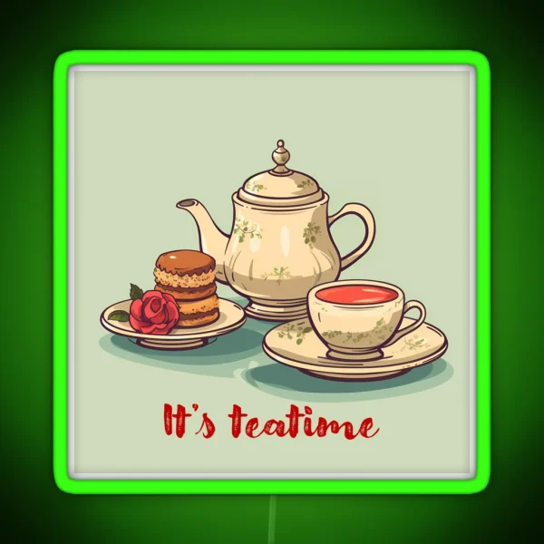 It Is Teatime RGB Neon Sign
