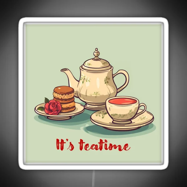 It Is Teatime RGB Neon Sign