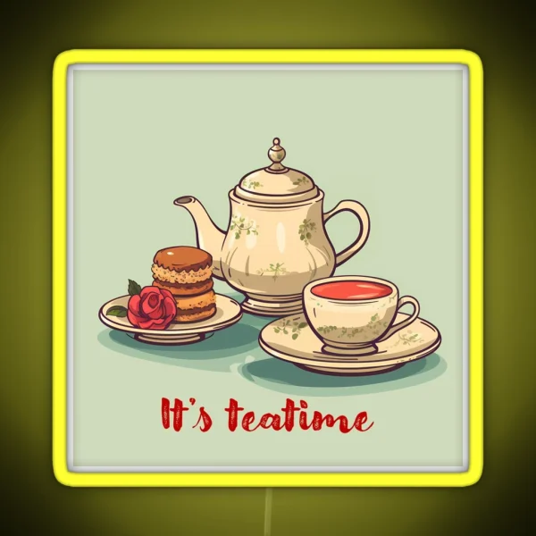 It Is Teatime RGB Neon Sign