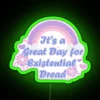 It S A Great Day For Existential Dread Blue Variation RGB Neon Sign - Image 4
