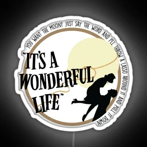 It S A Wonderful Life Movie RGB Neon Sign