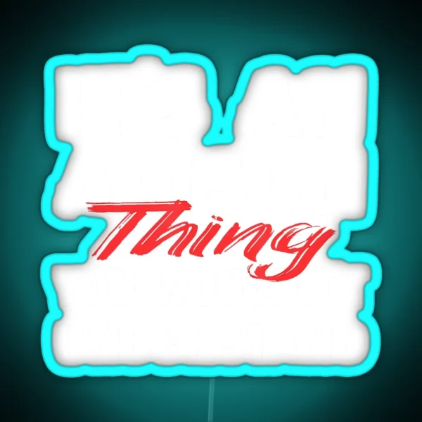 It S An Alison Thing You Wouldn T Understand Funny RGB Neon Sign