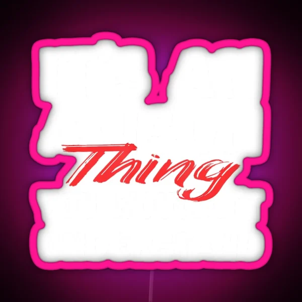 It S An Alison Thing You Wouldn T Understand Funny RGB Neon Sign