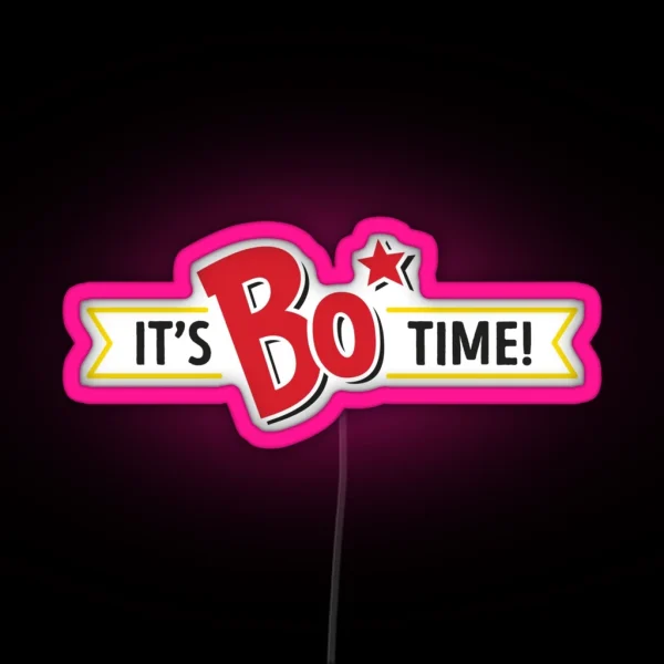 It S Bo Time Bojangles Black Text RGB Neon Sign