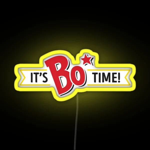 It S Bo Time Bojangles Black Text RGB Neon Sign