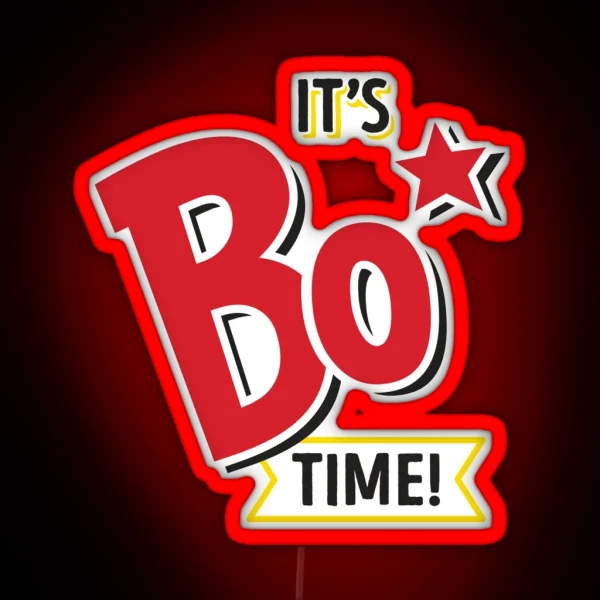 It S Bo Time Bojangles Black Text RGB Neon Sign