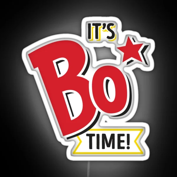 It S Bo Time Bojangles Black Text RGB Neon Sign