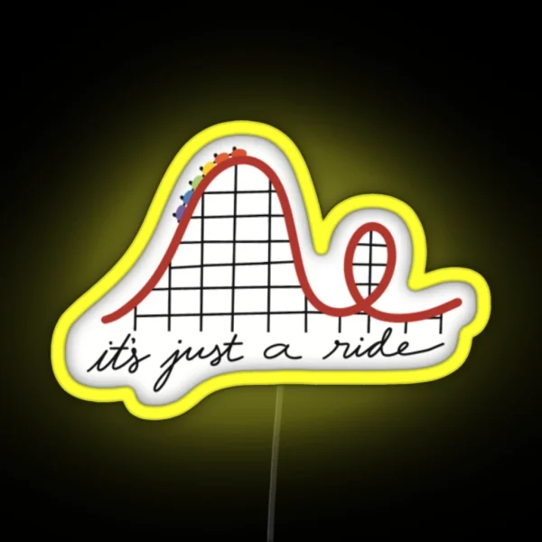 It S Just A Ride RTC Fan Led RGB Neon Sign