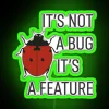 It S Not A Bug It S A Feature RGB Neon Sign - Image 3