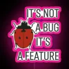 It S Not A Bug It S A Feature RGB Neon Sign - Image 6