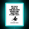 It S Not Easy To Find Inspiration RGB Neon Sign - Image 3
