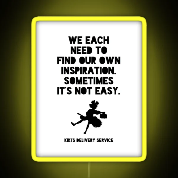 It S Not Easy To Find Inspiration RGB Neon Sign