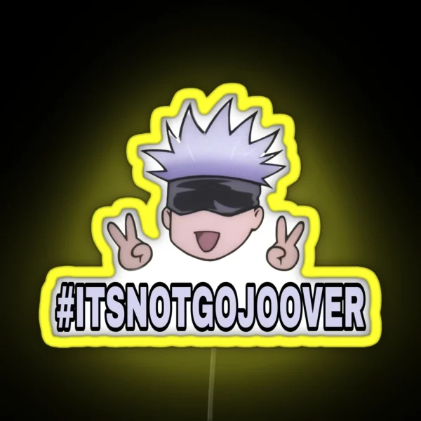It S Not Gojo Over RGB Neon Sign
