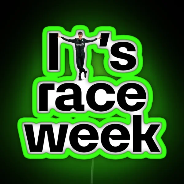 It S Race Week RGB Neon Sign