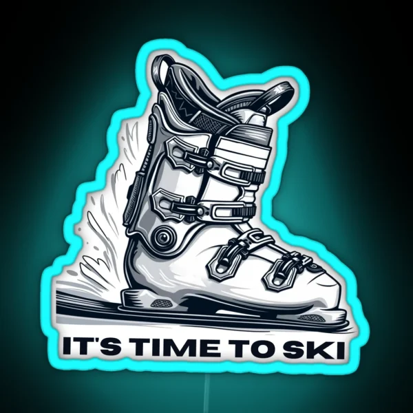 It S Time To Ski Bold Ski Boot Design RGB Neon Sign