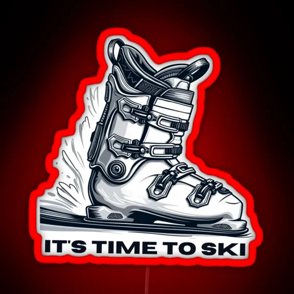 It S Time To Ski Bold Ski Boot Design RGB Neon Sign