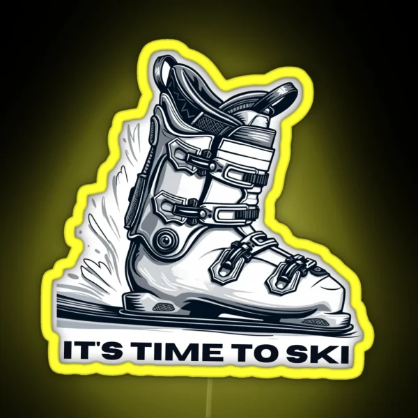 It S Time To Ski Bold Ski Boot Design RGB Neon Sign