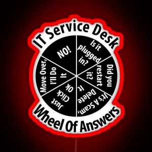 IT Service Desk Wheel Of Answer Information Technology RGB Neon Sign